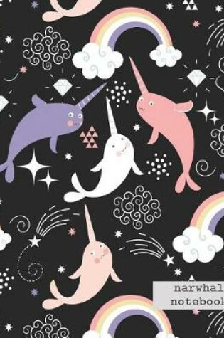 Cover of Narwhal Notebook