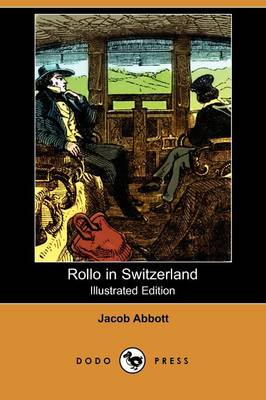 Book cover for Rollo in Switzerland(Dodo Press)