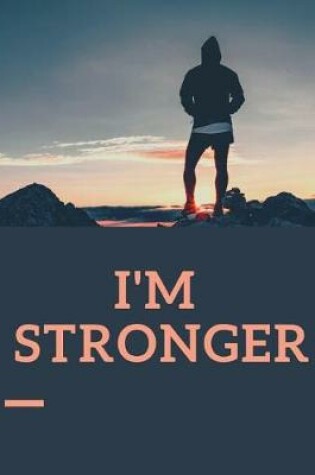 Cover of I'm Stronger