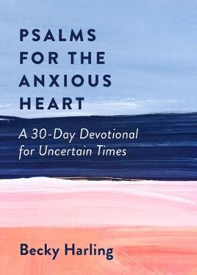Book cover for Psalms for the Anxious Heart