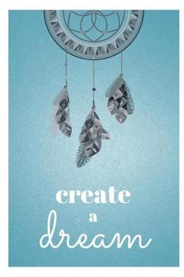 Book cover for Create a Dream