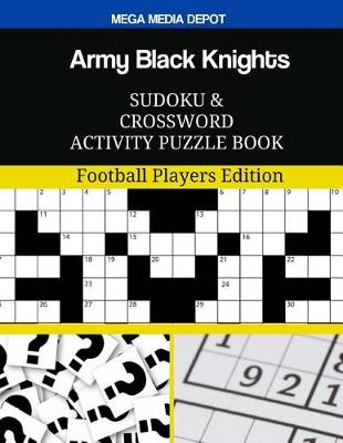 Book cover for Army Black Knights Sudoku and Crossword Activity Puzzle Book