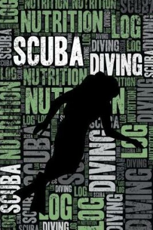 Cover of Scuba Diving Nutrition Log and Diary