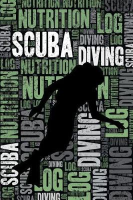 Book cover for Scuba Diving Nutrition Log and Diary