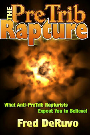 Cover of The PreTrib Rapture