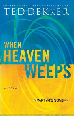 Cover of When Heaven Weeps