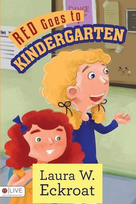Book cover for Red Goes to Kindergarten