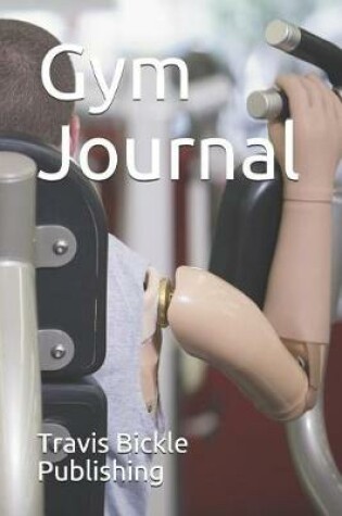 Cover of Gym Journal, Blank Lined Notebook