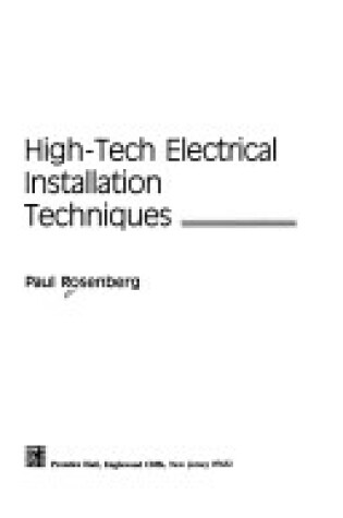 Cover of High Tech Electrical Installation Techniques