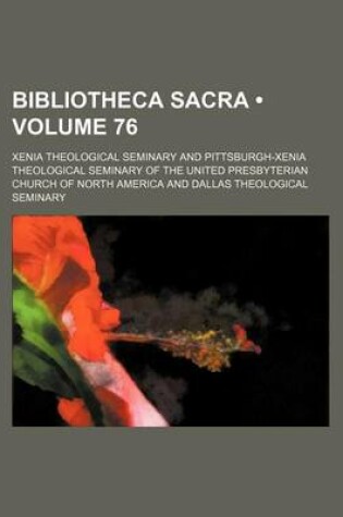 Cover of Bibliotheca Sacra (Volume 76)