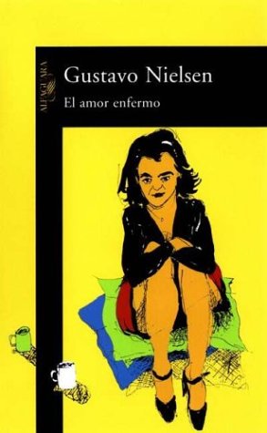 Book cover for El Amor Enfermo
