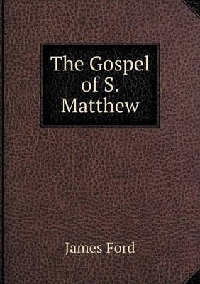 Book cover for The Gospel of S. Matthew