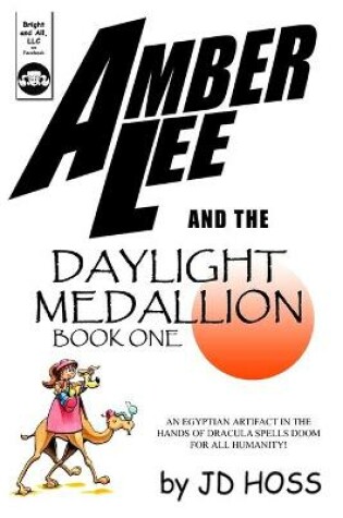 Cover of Amber Lee and the Daylight Medallion