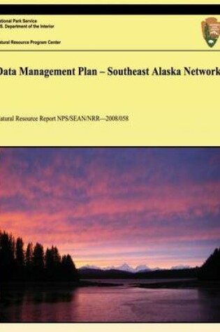 Cover of Data Management Plan - Southeast Alaska Network