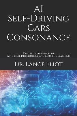 Book cover for AI Self-Driving Cars Consonance