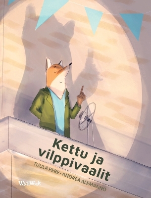 Cover of Kettu ja vilppivaalit