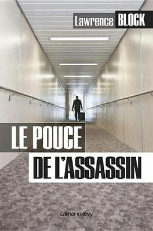 Cover of Le Pouce de L'Assassin