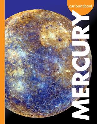 Cover of Curious about Mercury