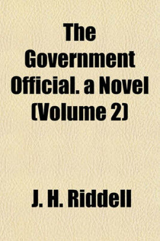 Cover of The Government Official. a Novel (Volume 2)