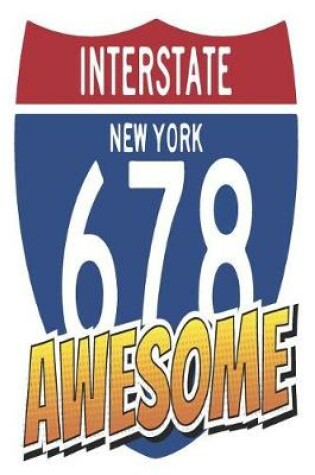 Cover of Interstate New York 678 Awesome