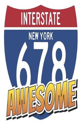 Book cover for Interstate New York 678 Awesome
