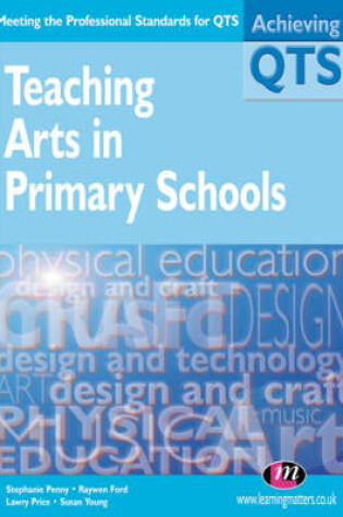 Cover of Teaching Arts in Primary Schools
