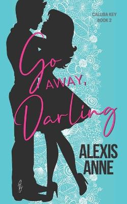 Book cover for Go Away, Darling