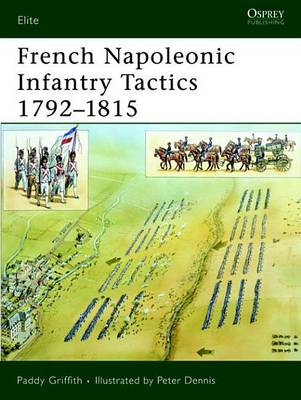 Cover of French Napoleonic Infantry Tactics 1792-1815
