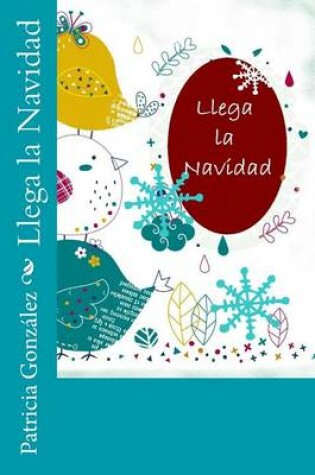 Cover of Llega La Navidad