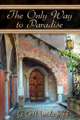 Book cover for The Only Way to Paradise