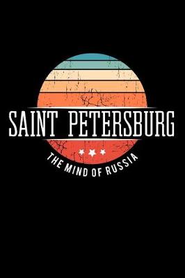 Book cover for Saint Petersburg the Mind of Russia