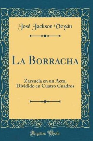 Cover of La Borracha