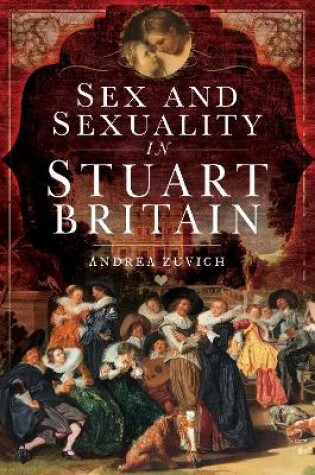 Cover of Sex and Sexuality in Stuart Britain