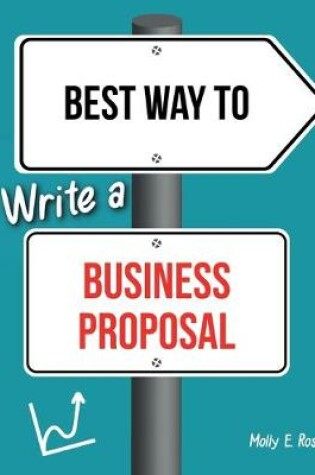 Cover of Best Way To Write A Business Proposal