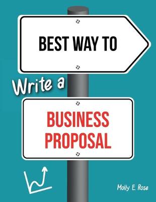 Book cover for Best Way To Write A Business Proposal