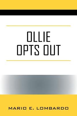 Book cover for Ollie Opts Out