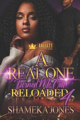 Book cover for A Real One Turned Me Out 4