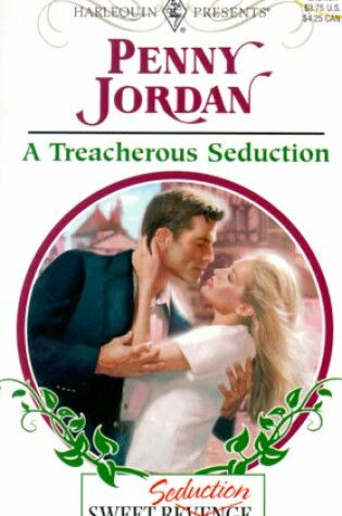 Cover of A Treacherous Seduction