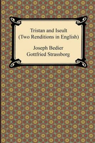 Cover of Tristan and Iseult (Two Renditions in English)