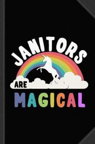 Cover of Janitors Are Magical Journal Notebook