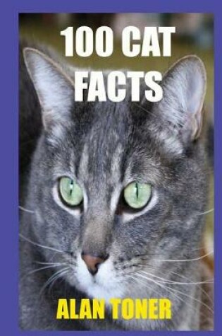 Cover of 100 Cat Facts