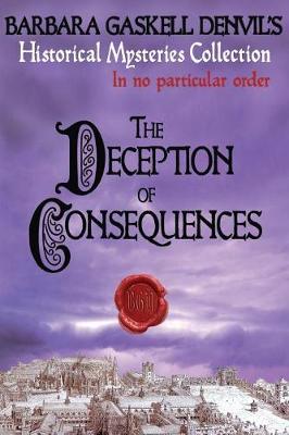 Cover of The Deception of Consequences