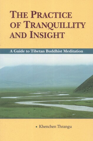 Cover of The Practice of Tranquillity and Insight