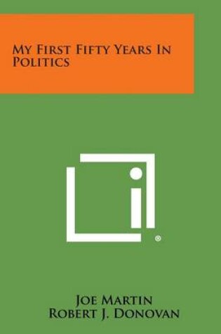 Cover of My First Fifty Years in Politics