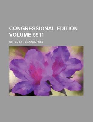 Book cover for Congressional Edition Volume 5911