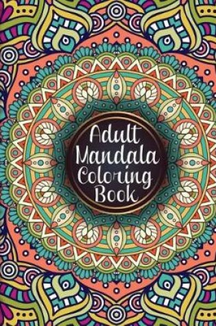 Cover of Adult Mandala Coloring Book