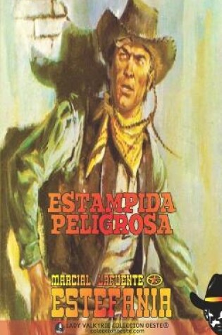 Cover of Estampida peligrosa (Colección Oeste)