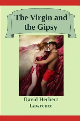 Book cover for The Virgin and the Gipsy (Annotated)