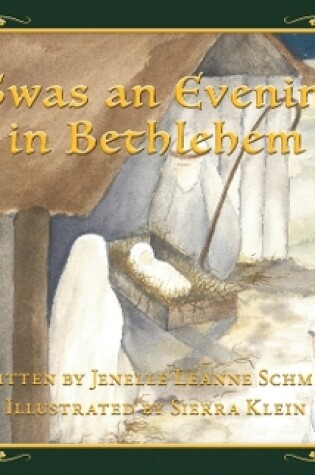 Cover of 'Twas an Evening in Bethlehem
