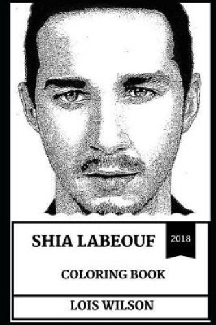 Cover of Shia Labeouf Coloring Book